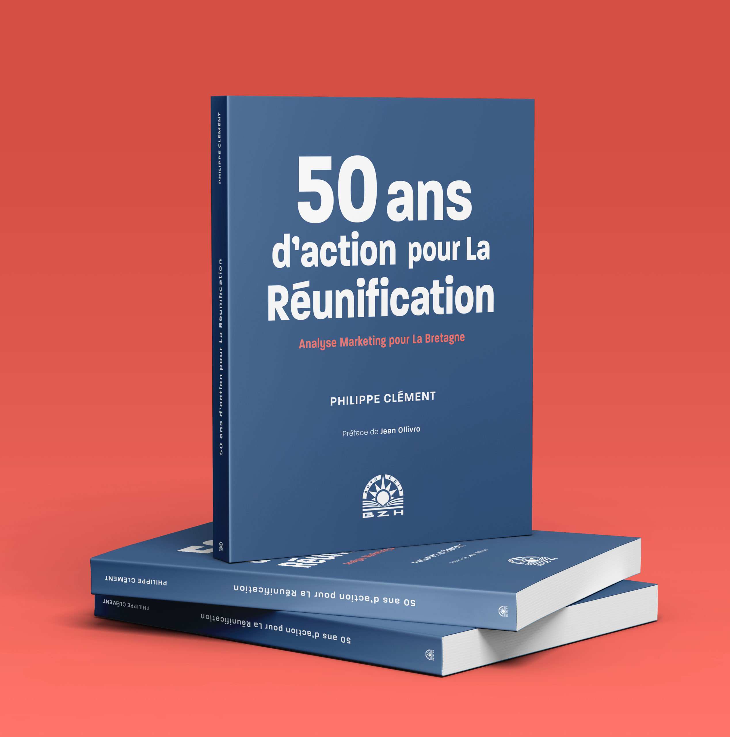 Livre Philippe Clément - 50 ans d'action pour la réunification